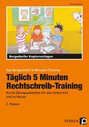 Täglich 5 Minuten Rechtschreib-Training - 2. Klasse - Cover