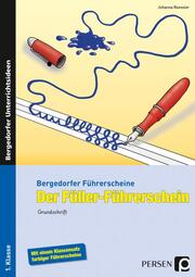 Der Füller-Führerschein - Grundschrift - Cover