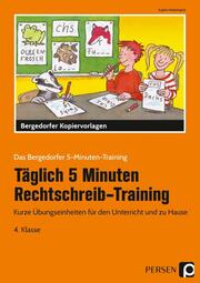 Täglich 5 Minuten Rechtschreib-Training 4. Klasse - Cover