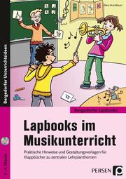 Lapbooks im Musikunterricht - 2.-4. Klasse