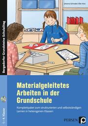 Materialgeleitetes Arbeiten in der Grundschule - Cover
