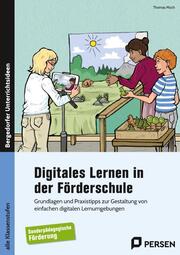 Digitales Lernen in der Förderschule