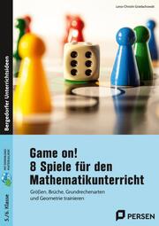 Game on! 8 Spiele für den Mathematikunterricht - Cover