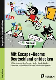 Mit Escape-Rooms Deutschland entdecken 3./4. Klasse