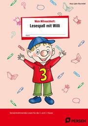 Mein Mitmachheft 3: Lesespaß mit Willi - Cover