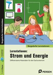 Lernstationen: Strom und Energie