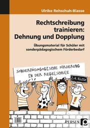 Rechtschreibung trainieren: Dehnung und Dopplung - Cover