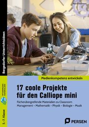 17 coole Projekte für den Calliope mini - Cover
