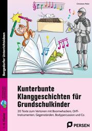 Kunterbunte Klanggeschichten für Grundschulkinder - Cover