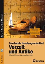 Geschichte handlungsorientiert: Vorzeit und Antike - Cover
