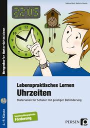 Lebenspraktisches Lernen: Uhrzeiten - Cover