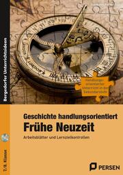 Geschichte handlungsorientiert: Frühe Neuzeit - Cover