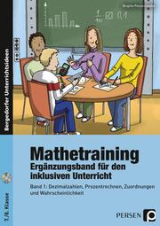 Mathetraining - Ergänzungsband für den inklusiven Unterricht 1