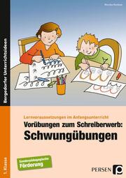 Vorübungen zum Schreiberwerb: Schwungübungen - Cover