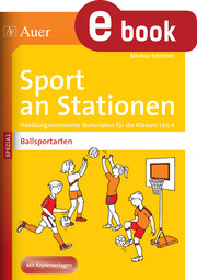 Sport an Stationen Spezial Ballsportarten 1-4