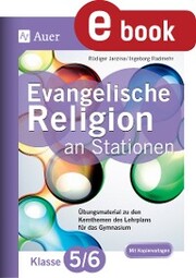 Evangelische Religion an Stationen 5_6 Gymnasium