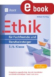 Ethik für Berufseinsteiger und Fachfremde 5-6 - Cover