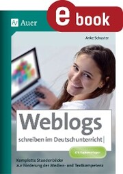 Weblogs schreiben im Deutschunterricht - Cover