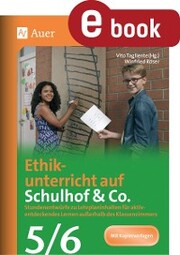 Ethikunterricht auf Schulhof & Co. Klasse 5-6 - Cover