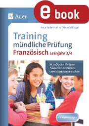 Training mündliche Prüfung Französisch Lj. 3-4 - Cover