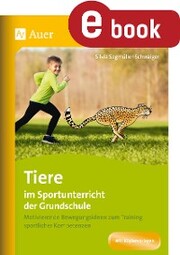 Tiere im Sportunterricht der Grundschule - Cover