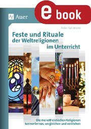 Feste und Rituale der Weltreligionen im Unterricht - Cover