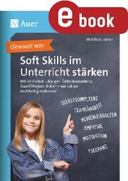 Gewusst wie - Soft Skills im Unterricht stärken - Cover