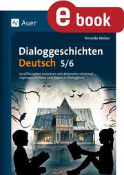 Dialoggeschichten Deutsch 5-6