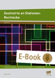 Geometrie an Stationen: Rechtecke