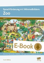 Sprachförderung mit Wimmelbildern: Zoo