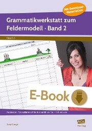 Grammatikwerkstatt zum Feldermodell (Sek) - Band 2