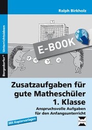 Zusatzaufgaben für gute Matheschüler 1. Klasse - Cover