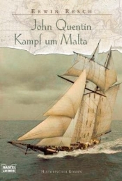John Quentin - Kampf um Malta