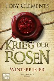 Krieg der Rosen: Winterpilger - Cover
