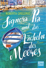Signora Pia und das Lächeln des Meeres - Cover