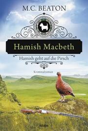 Hamish Macbeth geht auf die Pirsch