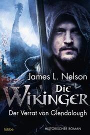 Die Wikinger - Der Verrat von Glendalough