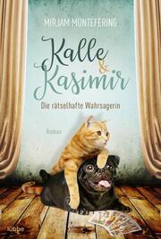 Kalle und Kasimir - Die rätselhafte Wahrsagerin