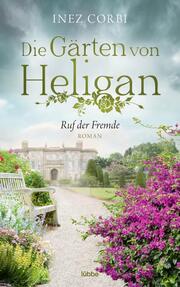 Die Gärten von Heligan - Ruf der Fremde - Cover