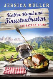 Kalter Hund und Krustenbraten - Cover