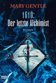 1610: Der letzte Alchimist