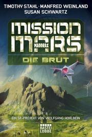 Mission Mars: Die Brut