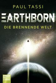 Earthborn: Die brennende Welt