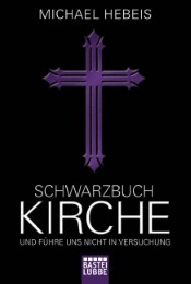 Schwarzbuch Kirche