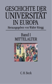 Geschichte der Universität in Europa Bd. I: Mittelalter