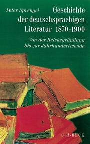 Geschichte der deutschsprachigen Literatur 1870-1900