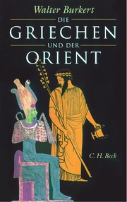 Die Griechen und der Orient. - Cover