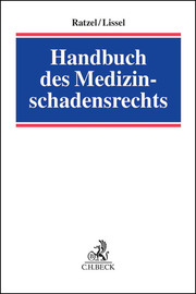 Handbuch des Medizinschadensrechts