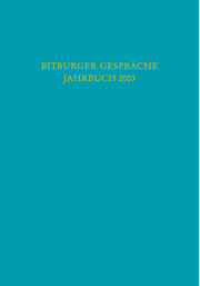 Bitburger Gespräche Jahrbuch 2003