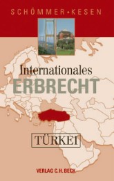 Internationales Erbrecht Türkei